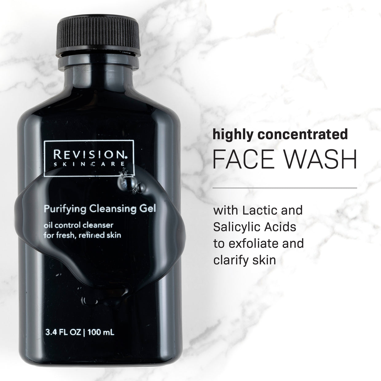 A black bottle of Revision Skincare Purifying Cleansing Gel 3.4 fl oz sits on marble, with gel spilled over it. Text: Highly concentrated face wash with lactic and salicylic acid to exfoliate and clarify oily skin.