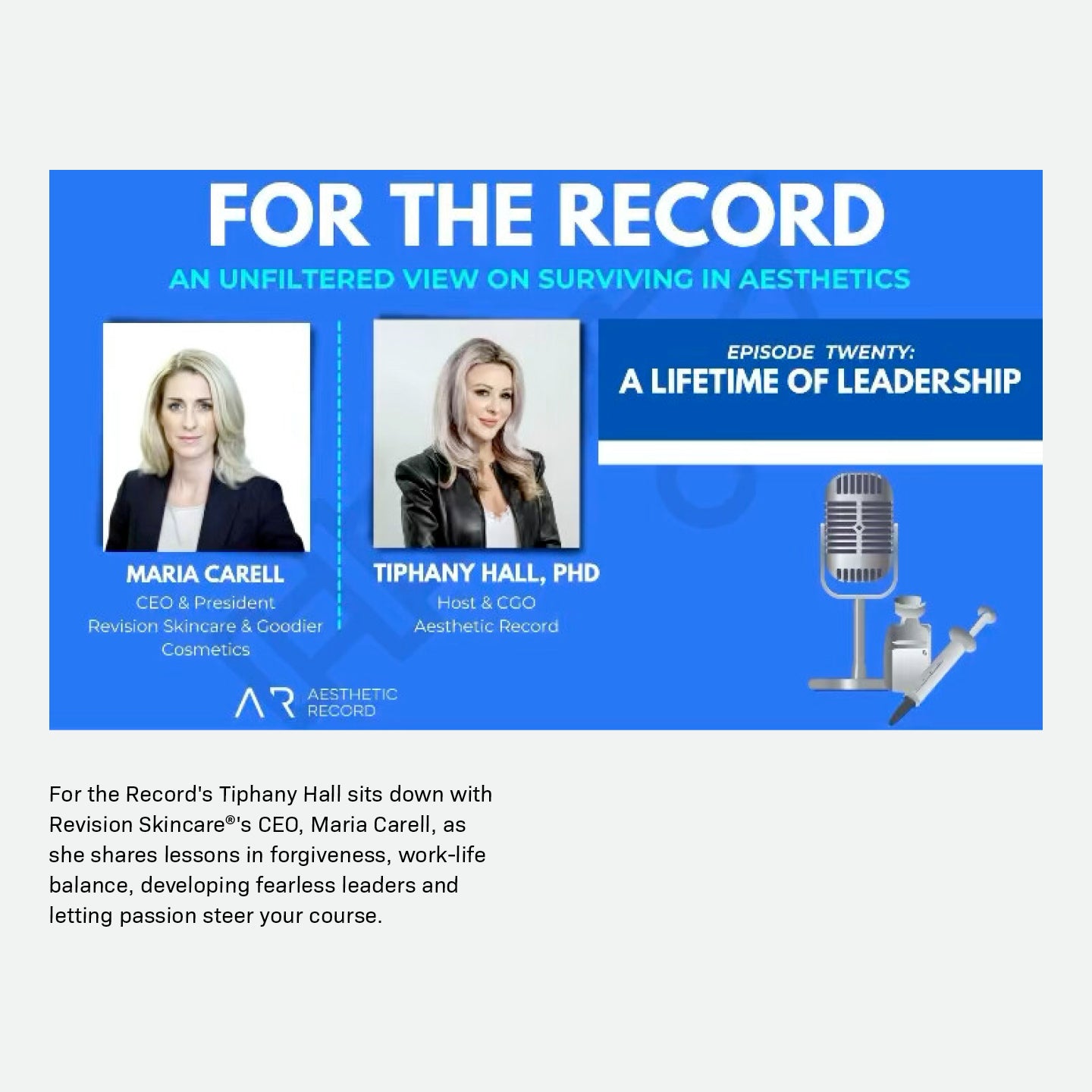 A promotional graphic for the podcast For The Record featuring guest Maria Carell and host Tiphany Hall, with their photos, podcast branding, and text about leadership and lessons in aesthetics.