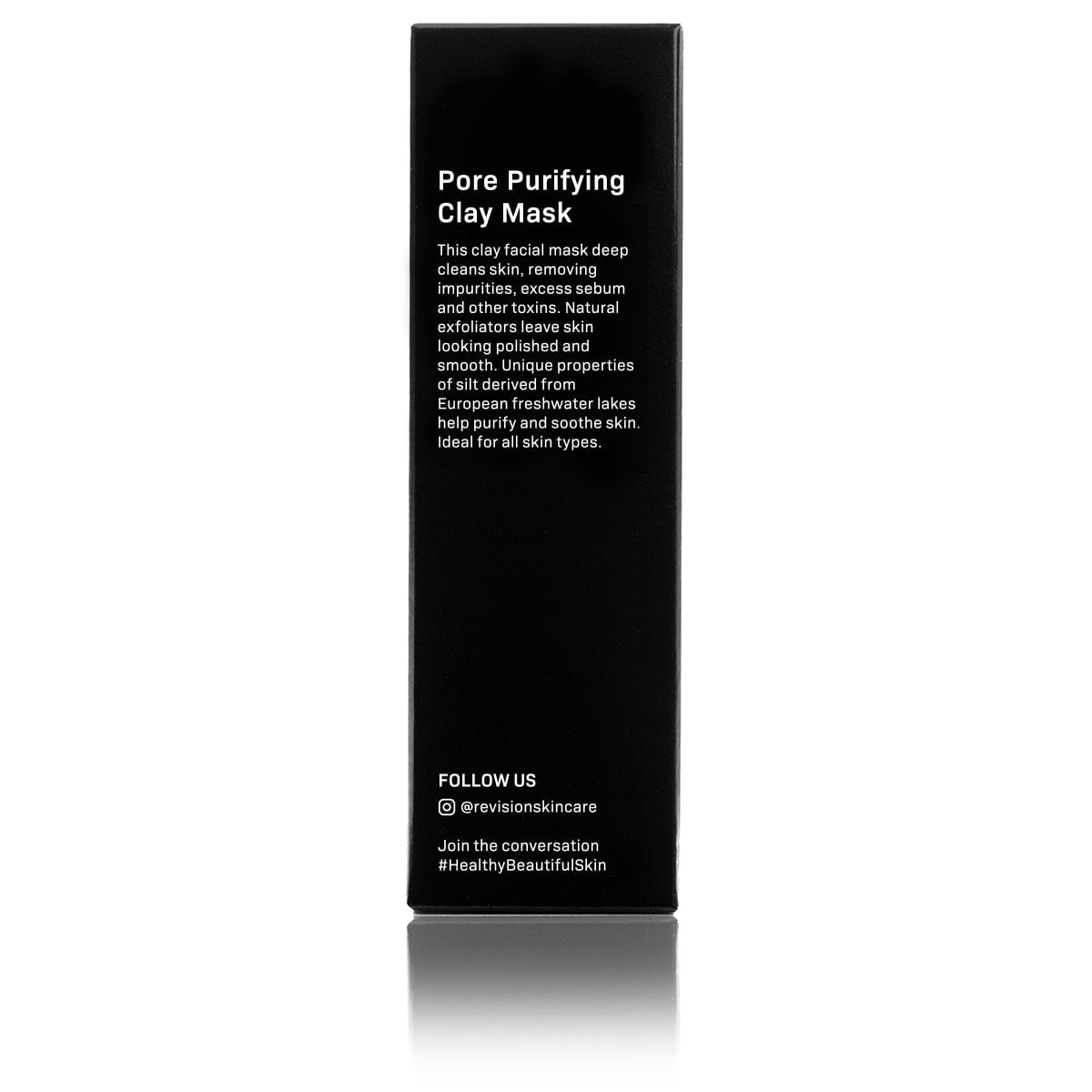 A sleek black rectangular box for Revision Skincare’s Pore Purifying Clay Mask displays white text promoting its pore-unclogging and oil-absorbing benefits. Benefits, directions, and social media info are on a plain white background.