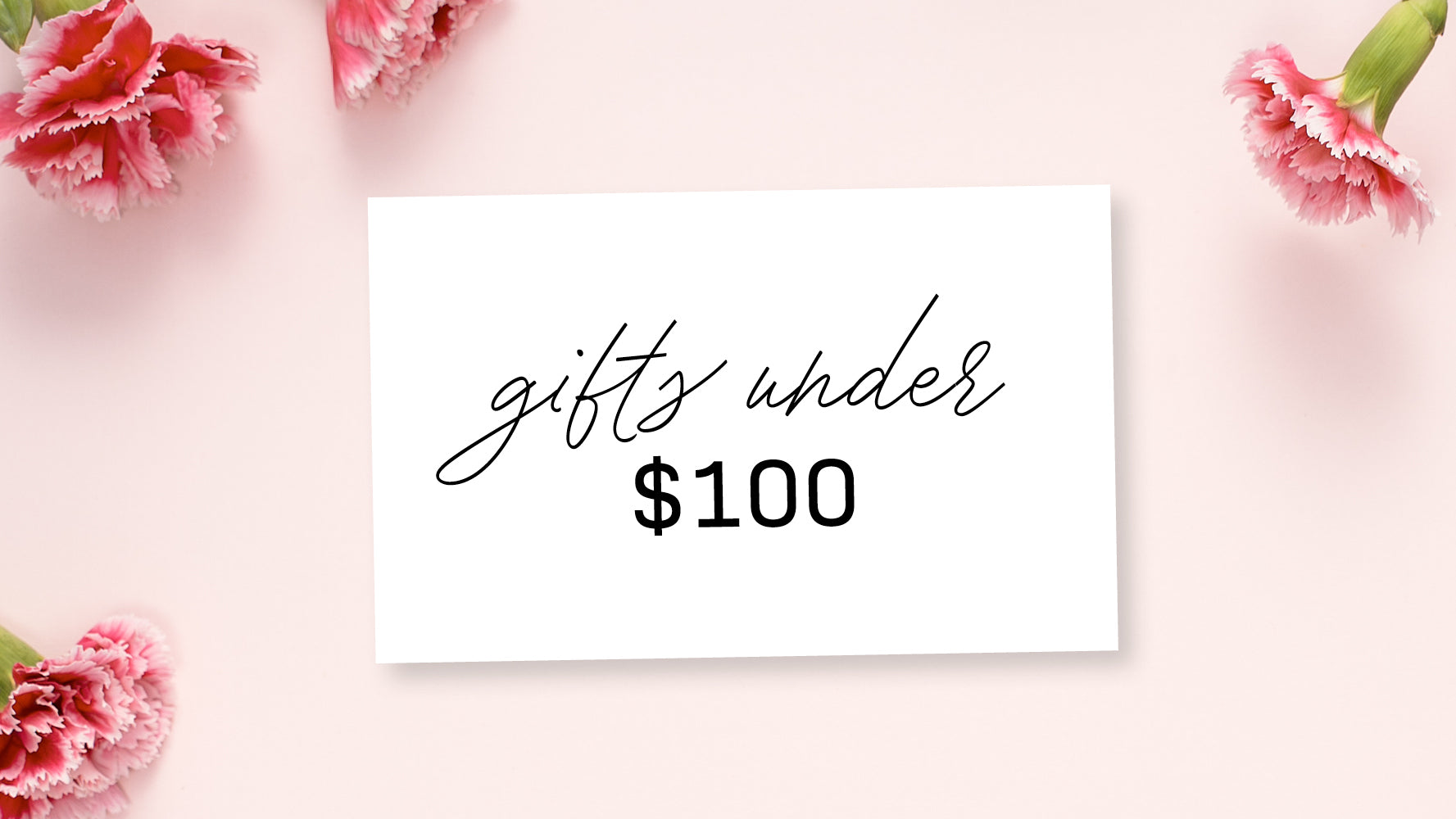 Gifts under $100
