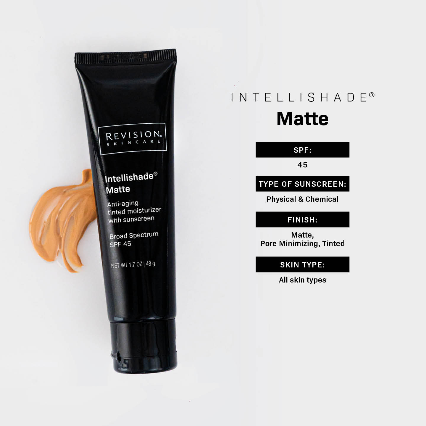 Intellishade® Matte 1.7 oz