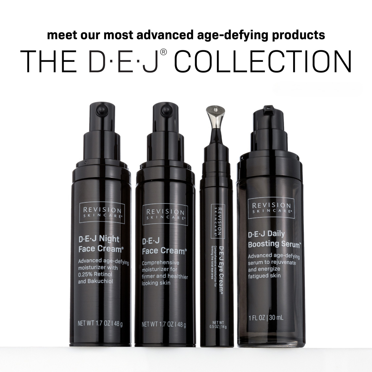 Three black bottles of Revision Skincare’s D·E·J Collection—including D·E·J Night Face Cream®—stand upright against a white background, with their product names and descriptions clearly visible.