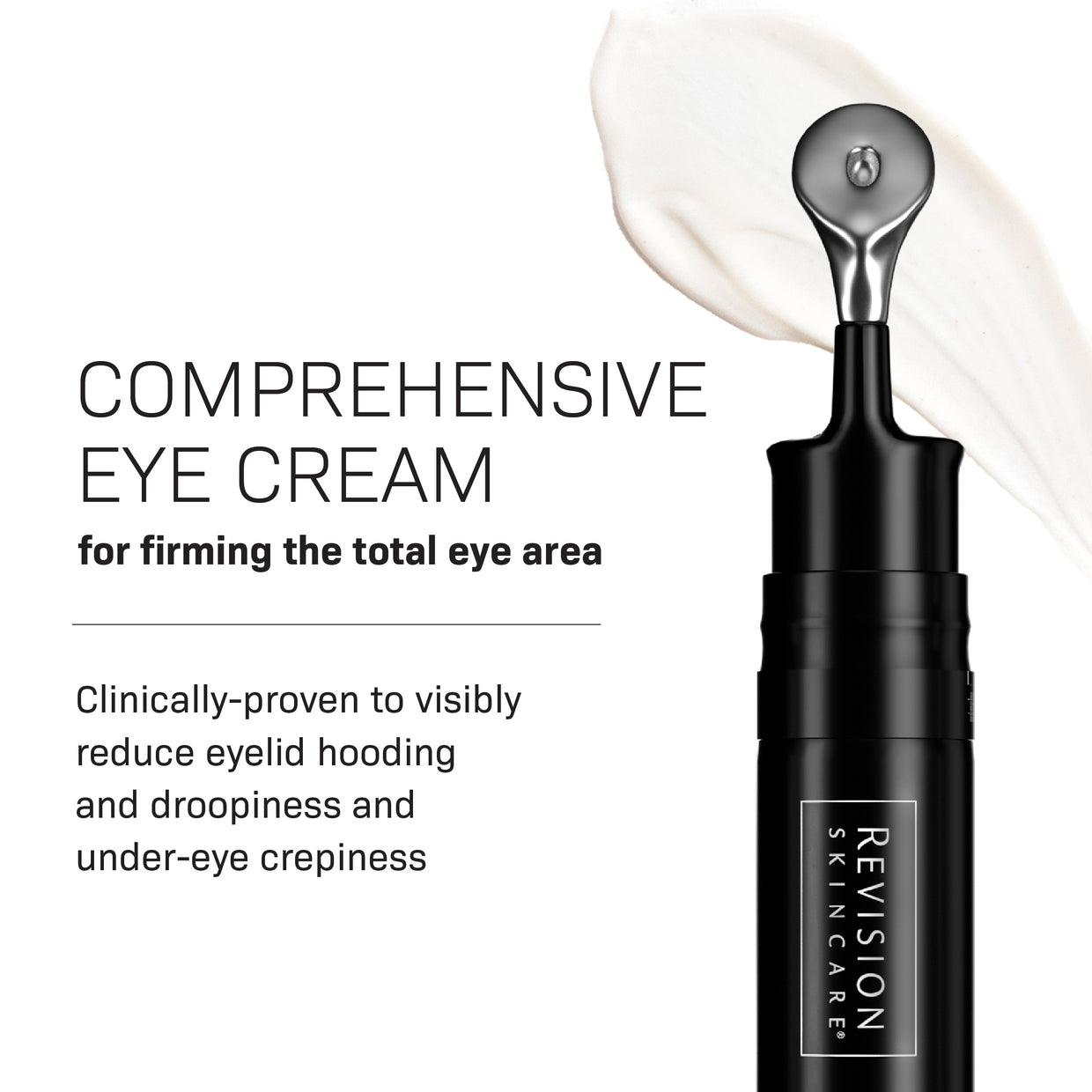 A black tube of Revision Skincare’s D·E·J® Age-Defying Power Full-Size Regimen with a metal applicator sits beside a smear of cream, highlighting its eye area firming benefits and standout age-defying performance.