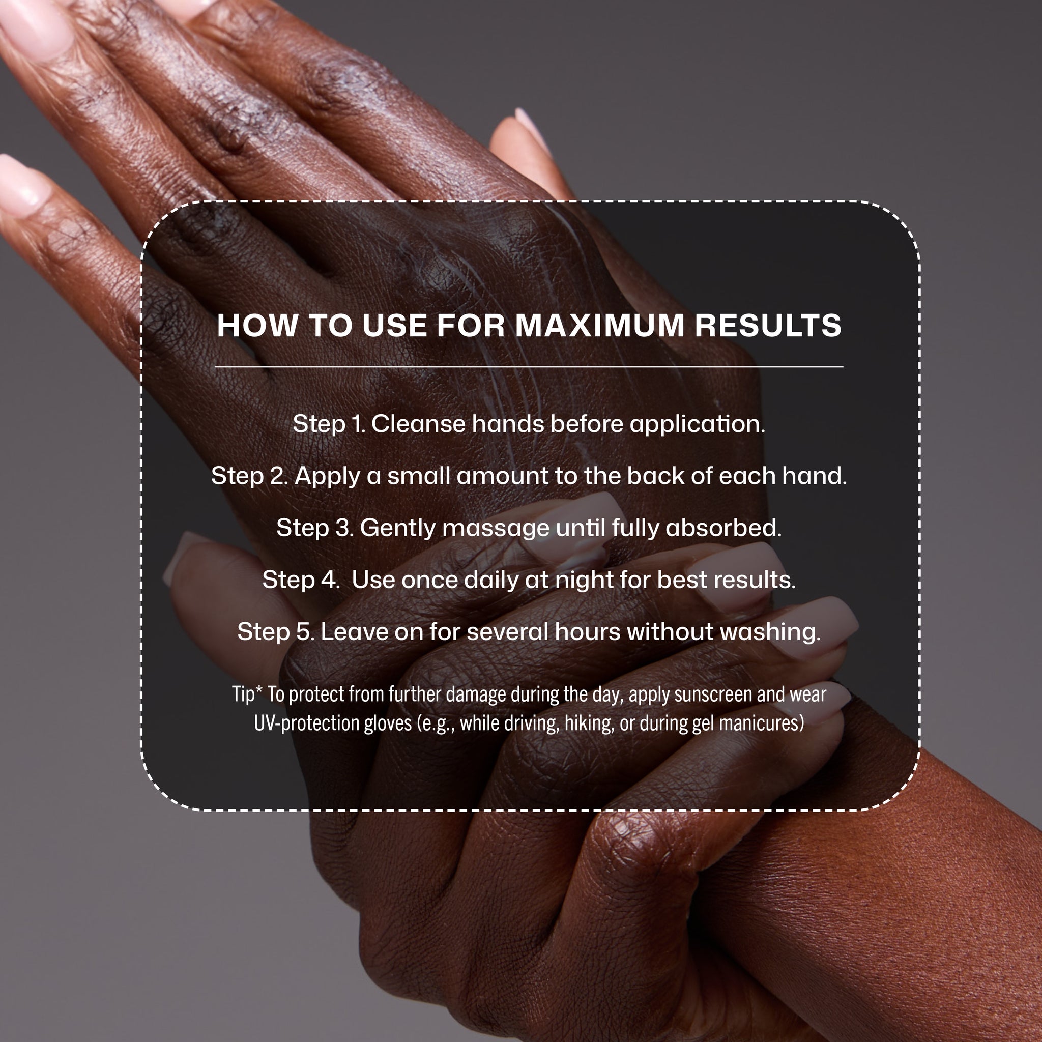 Two hands with dark skin gently clasp as overlay text shares steps for hand care, including cleansing, applying, massaging, and protecting hands, highlighting tips for using YouthFull Hands™ brightening hand moisturizer from Revision Skincare.